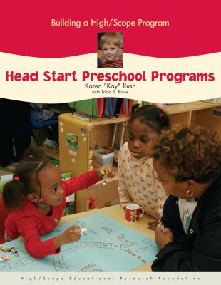 Building a High/Scope Program