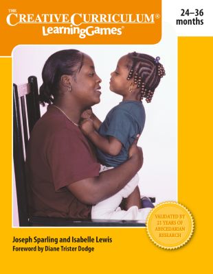 The Creative Curriculum LearningGames 24-36 months