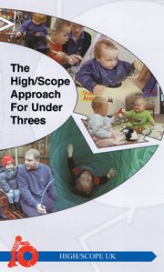 The High/Scope Approach for Under Threes