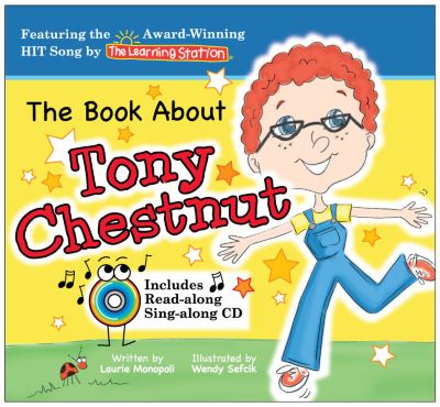 The Book About Tony Chestnut