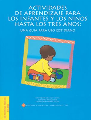 Learning Activities for Infants and Toddlers, Spanish Edition