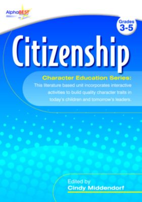 AlphaBest Character Education Curriculum: Citizenship