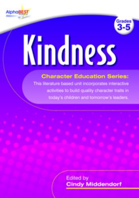 AlphaBest Character Education Curriculum: Kindness