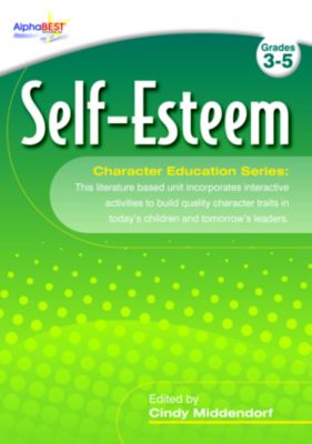 AlphaBest Character Education Curriculum: Self-Esteem