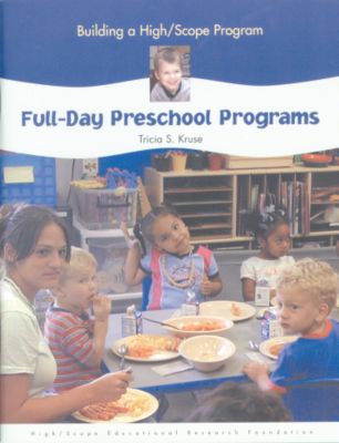 Full-Day Preschool Programs