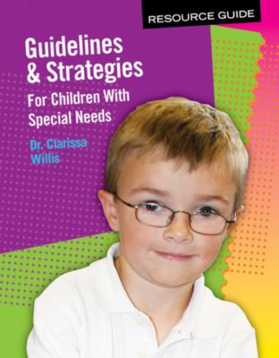 Guidelines & Strategies for Children With Special Needs