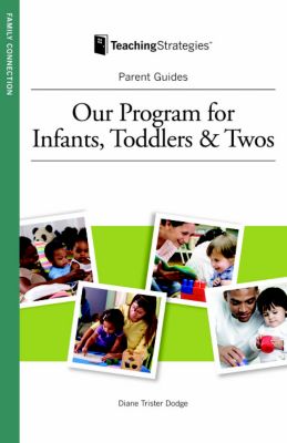 Our Program for Infants, Toddlers & Twos