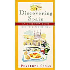 Discovering Spain: An Uncommon Guide