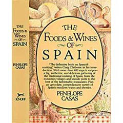 The Foods and Wines of Spain