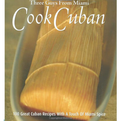 Three Guys from Miami Cook Cuban