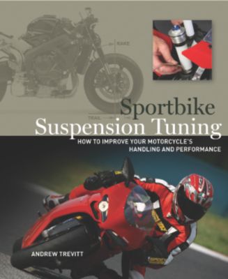SPORTBIKE SUSPENSION TUNING BOOK