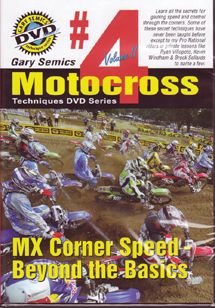 GARY SEMICS MX CORNER SPEED DVD - Dirt Bike Dvd Videos
