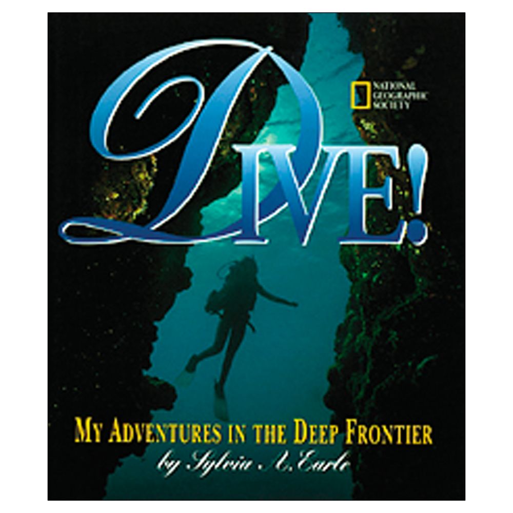 Dive: My Adventures in the Deep Frontier