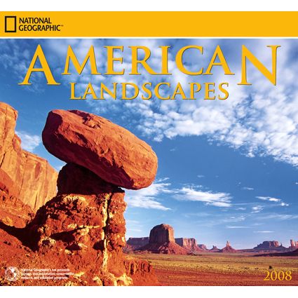 2008 National Geographic American Landscapes Wall Calendar