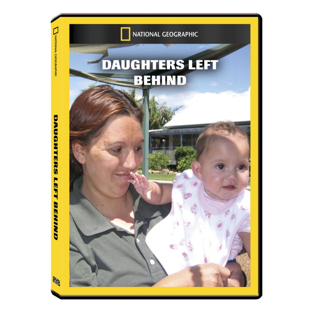 Daughters Left Behind DVD Exclusive