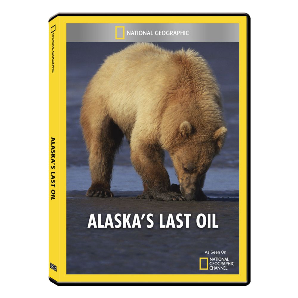 Alaska's Last Oil DVD Exclusive