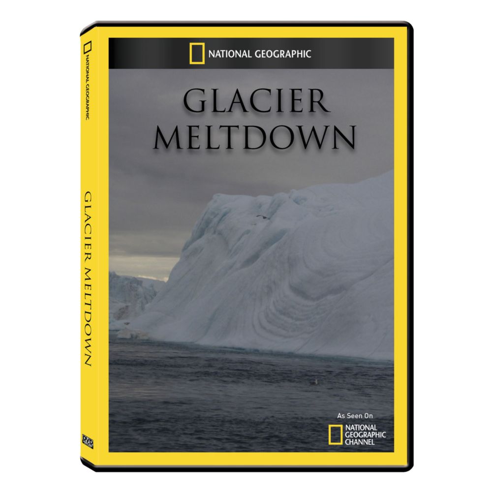 Glacier Meltdown DVD Exclusive