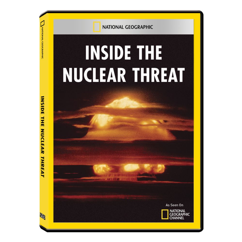 Inside the Nuclear Threat DVD Exclusive