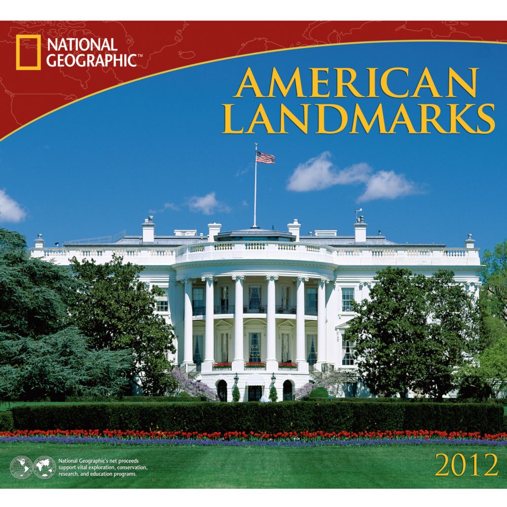 2012 National Geographic American Landmarks Wall Calendar