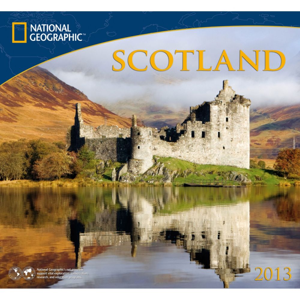 2013 National Geographic Scotland Wall Calendar