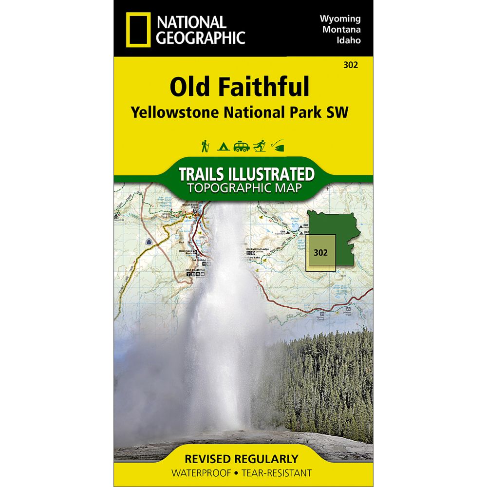 National Geographic Old Faithful and Southwest Yellowstone Map
