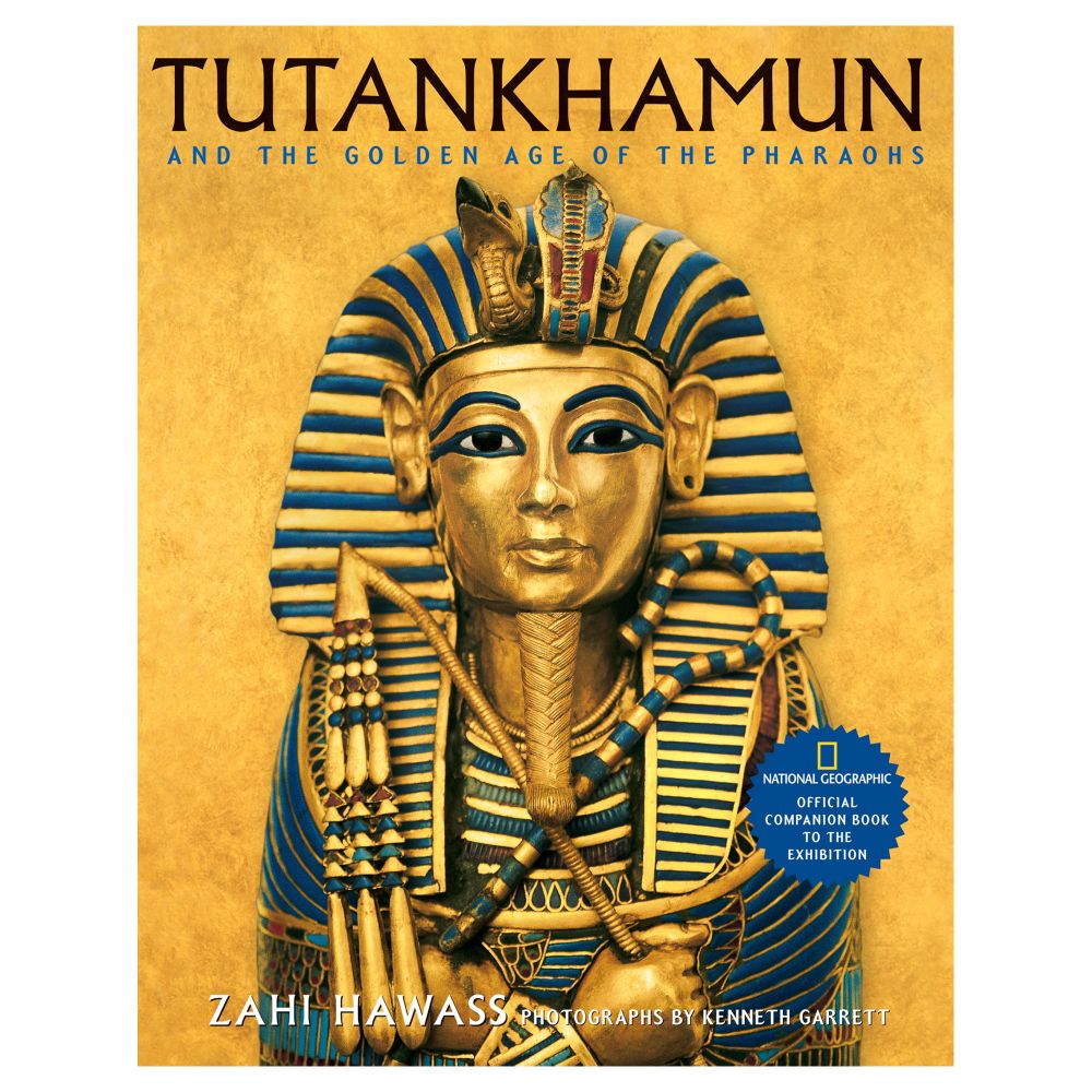 Tutankhamun and the Golden Age of the Pharaohs 