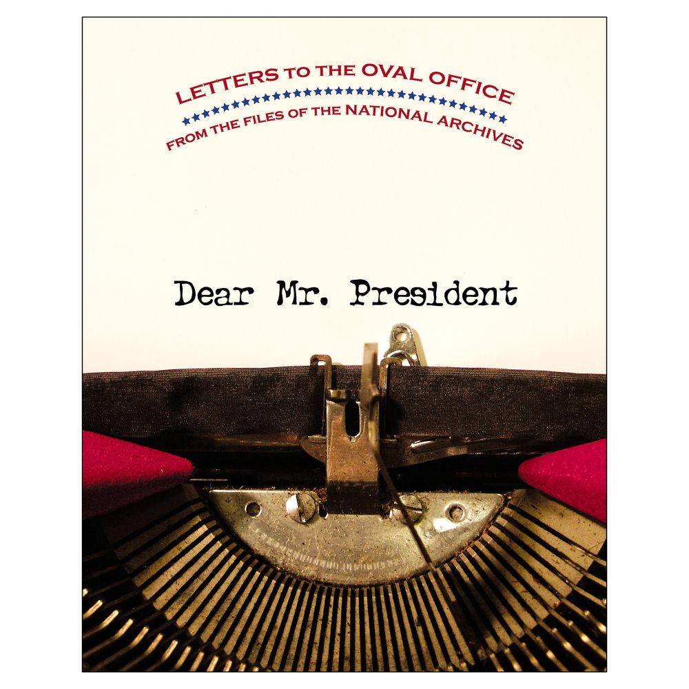Dear Mr. President - Hardcover 