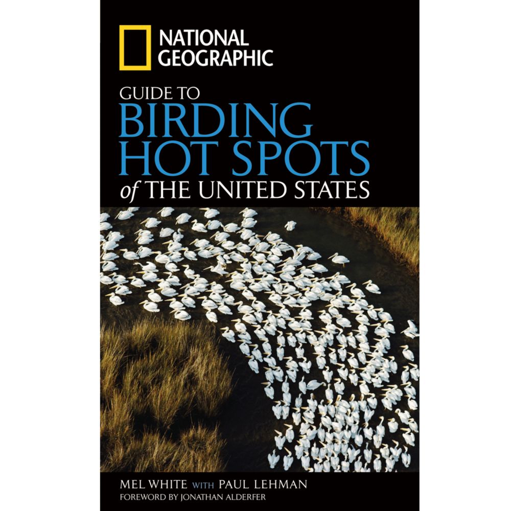 National Geographic Guide to Birding Hot Spots of the United States