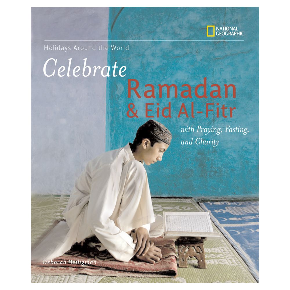 Celebrate Ramadan & Eid Al-Fitr - Hardcover