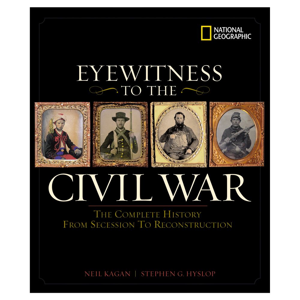 Eyewitness to the Civil War