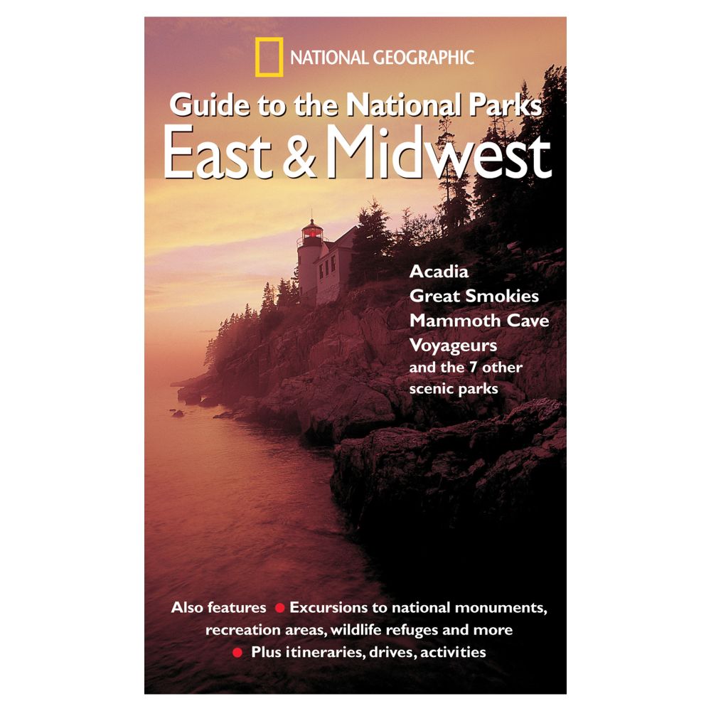 Regional Guide to National Parks: East & Midwest