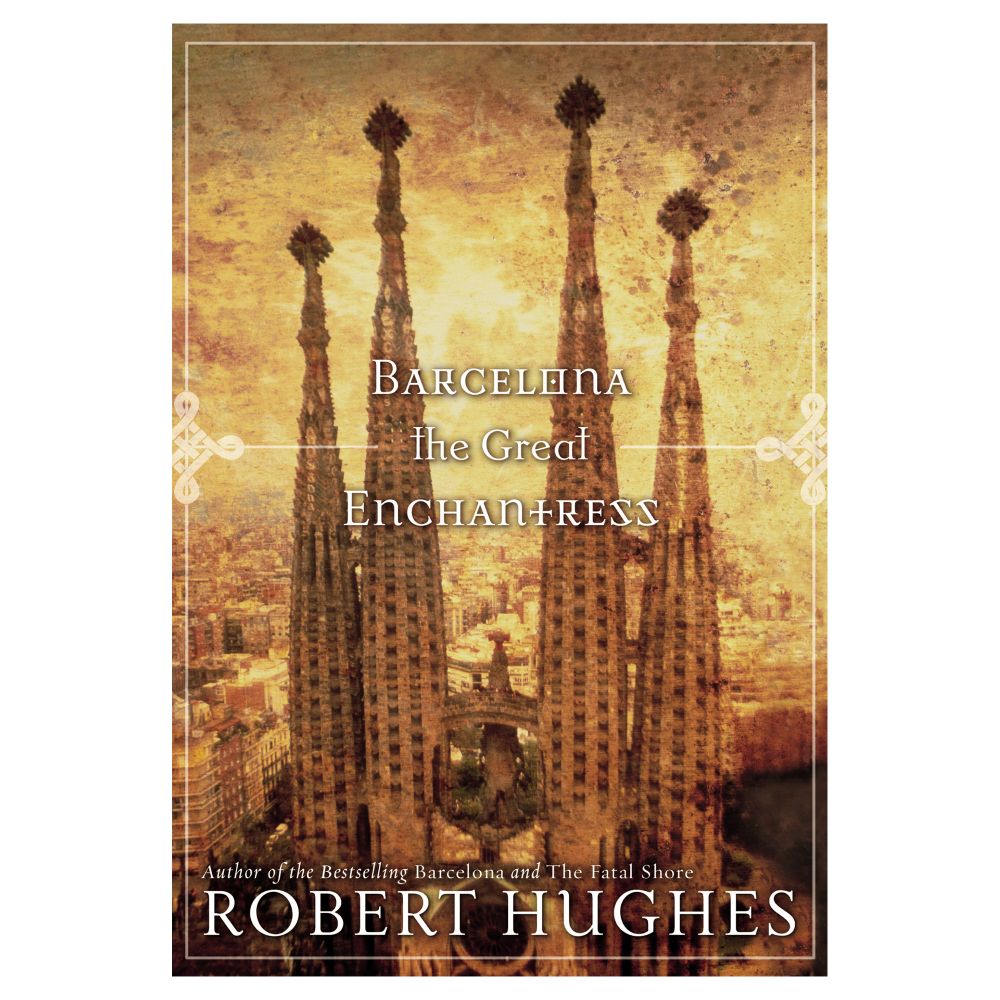 Barcelona: The Great Enchantress - Softcover
