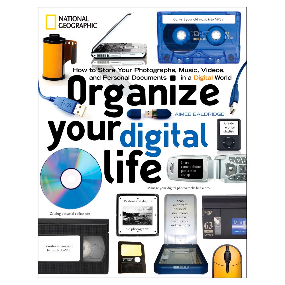 Organize Your Digital Life