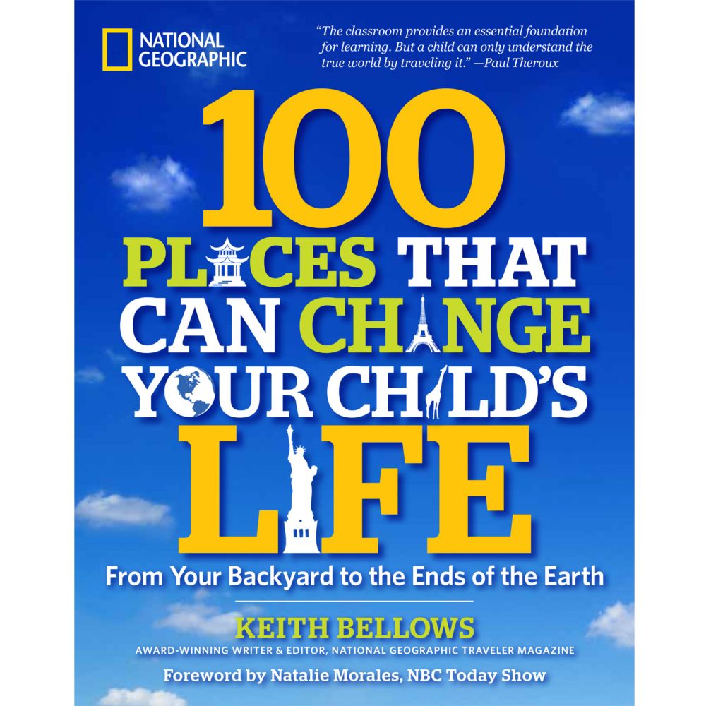 100 Places That Can Change Your Child's Life