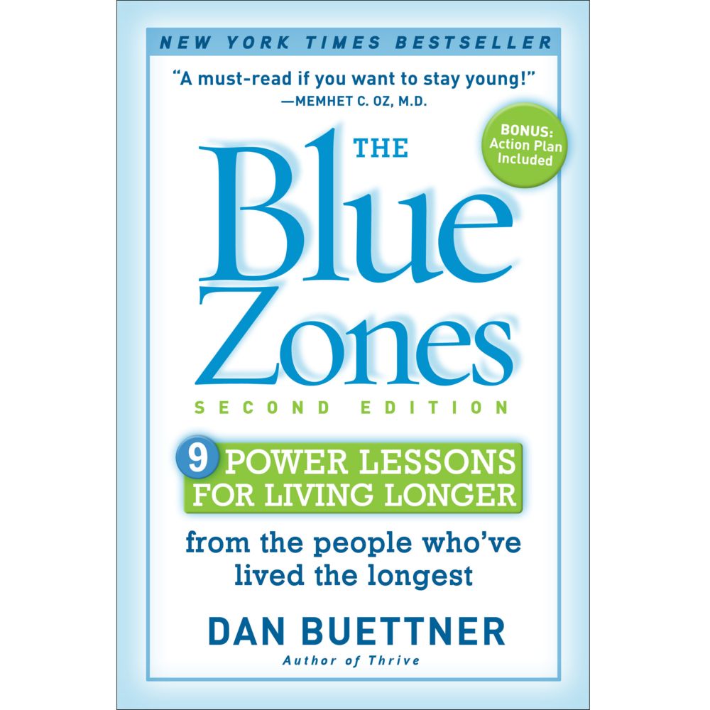 The Blue Zones, Second Edition