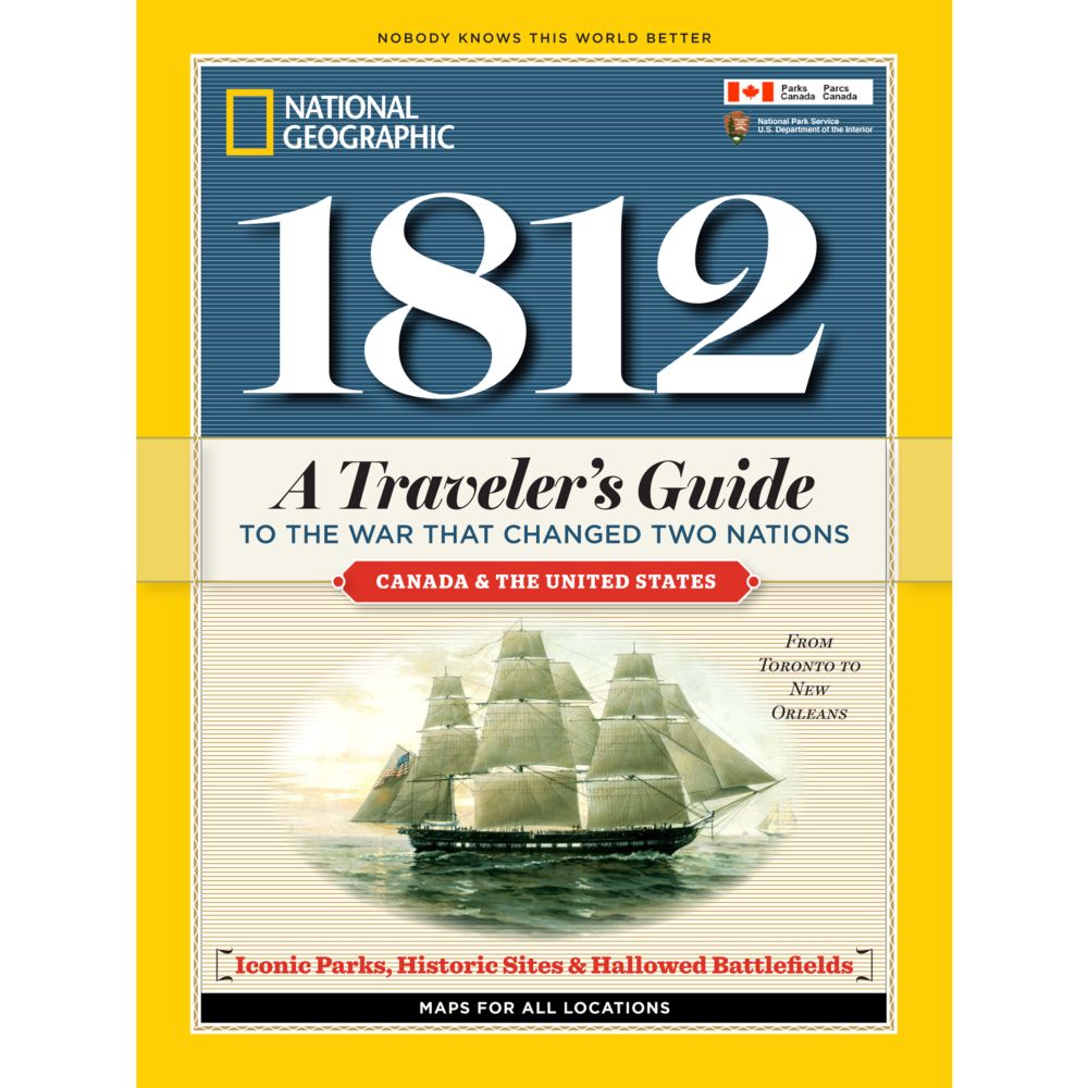 1812: A Traveler's Guide