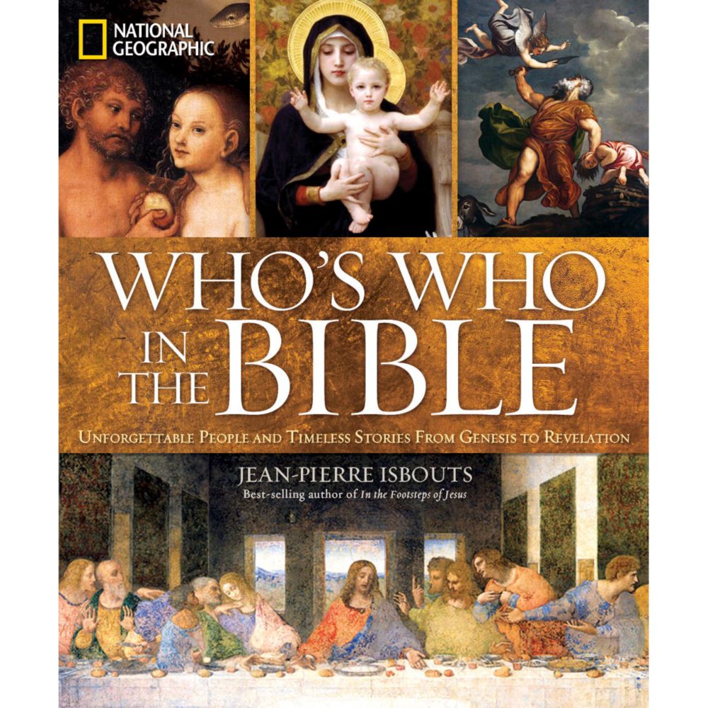 National Geographic Who's Who in the Bible