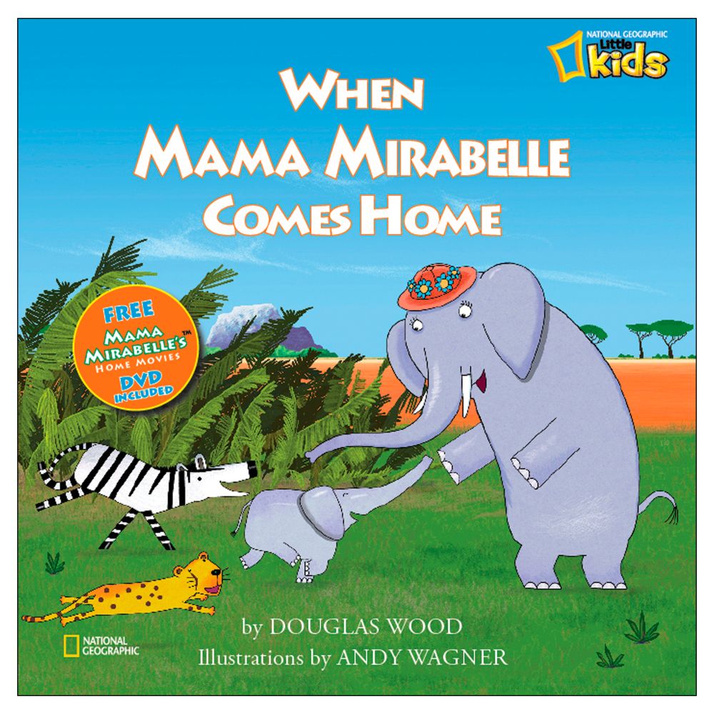 When Mama Mirabelle Comes Home