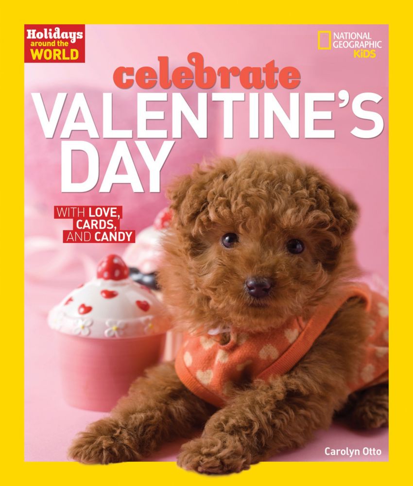 Celebrate Valentine's Day - Hardcover