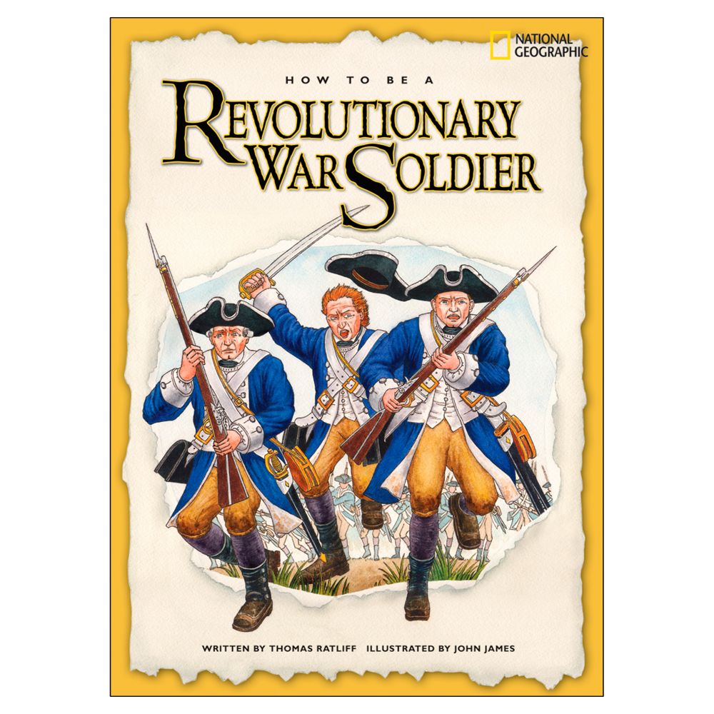 How to Be a Revolutionary War Soldier - Softcover