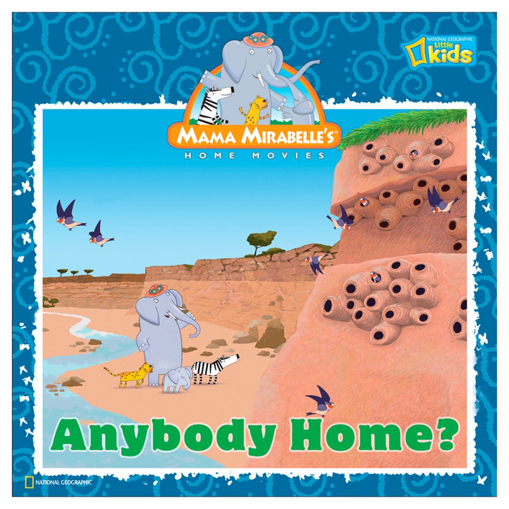 Mama Mirabelle: Anybody Home?