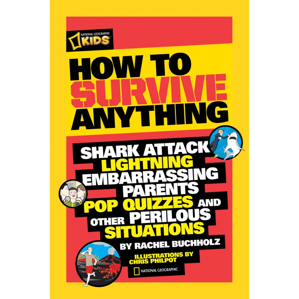 How to Survive Anything