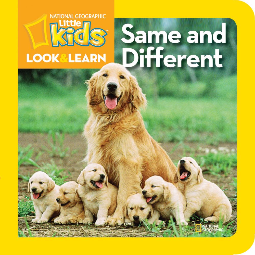 National Geographic Little Kids Look And Learn: Same And Different