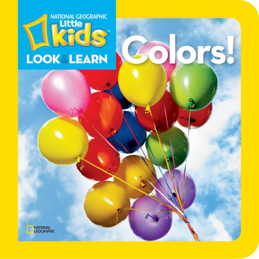 National Geographic Little Kids Look And Learn: Colors