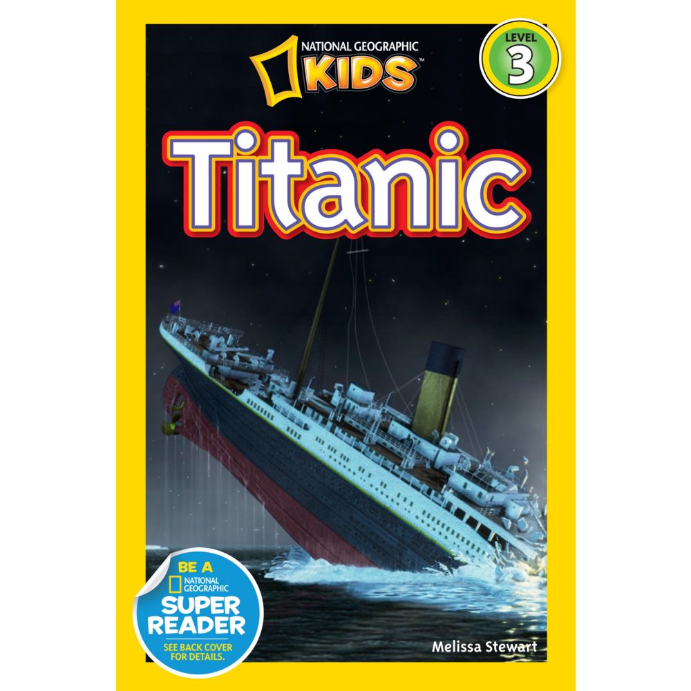 National Geographic Readers: Titanic