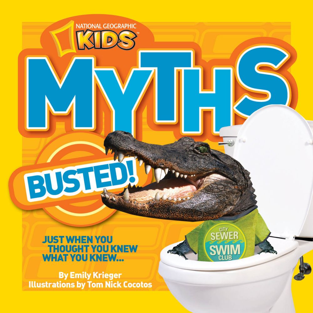 May’s Pick: National Geographic Kids Myths Busted!