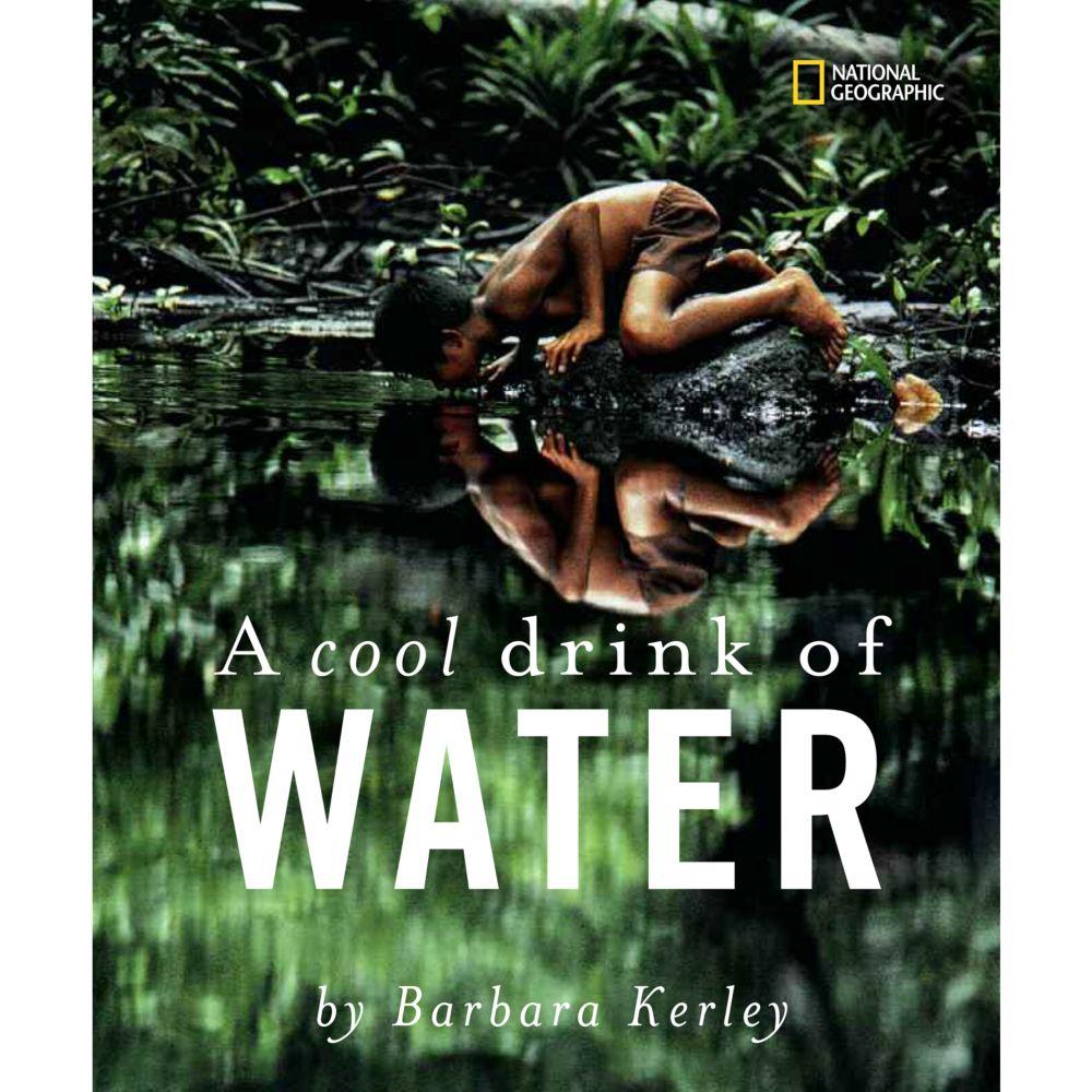 A Cool Drink of Water - Hardcover