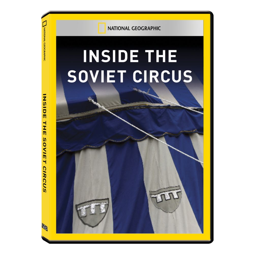 Inside the Soviet Circus DVD Exclusive