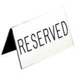 Durable Acrylic Engraved Tents Reserved With White Background 5-3/4W x 3H - STOCKED ITEM