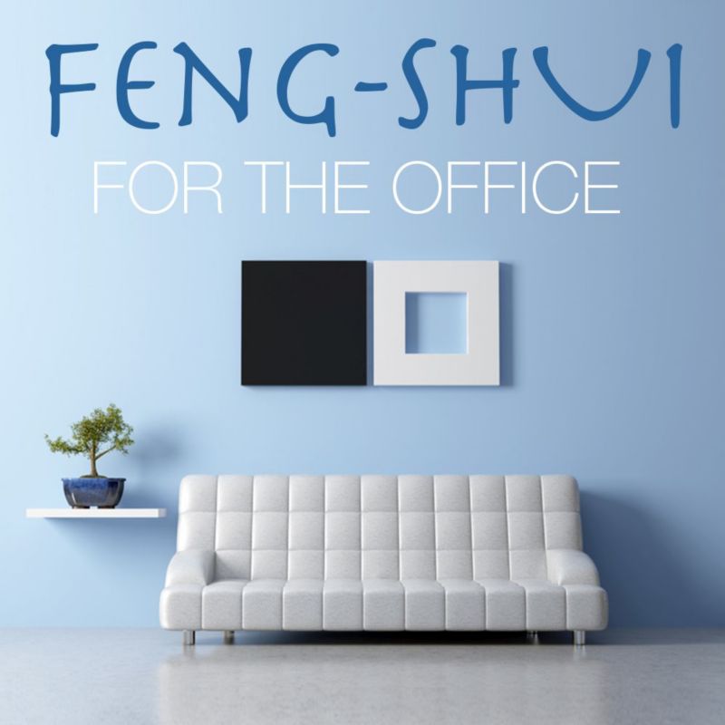 Feng Shui for Your Home Office